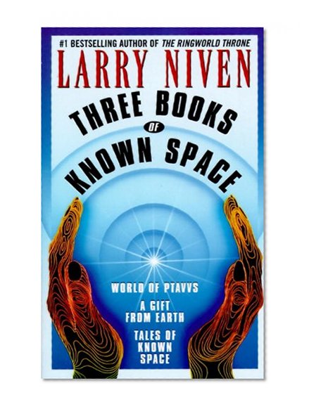 Three Books of Known Space