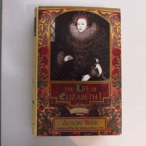Book Cover The Life of Elizabeth I