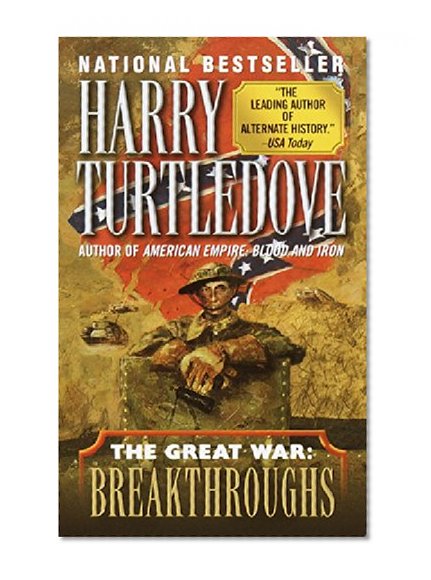 The Great War: Breakthroughs