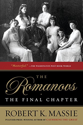 Book Cover The Romanovs: the Final Chapter