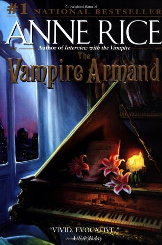 The Vampire Armand (The Vampire Chronicles)
