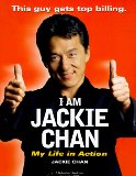 I Am Jackie Chan: My Life in Action