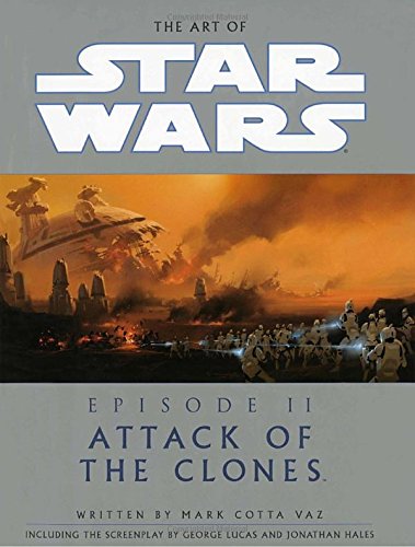Book Cover The Art of Star Wars, Episode II - Attack of the Clones