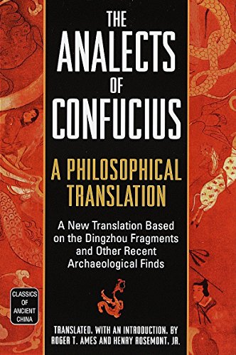 Book Cover The Analects of Confucius: A Philosophical Translation (Classics of Ancient China)