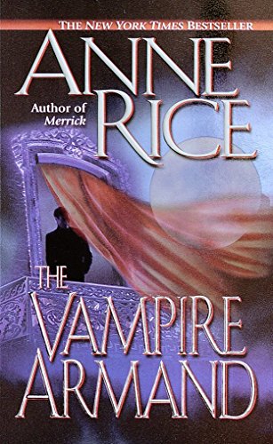 Book Cover The Vampire Armand (The Vampire Chronicles) Book 6