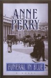 Funeral in Blue (William Monk Novels)