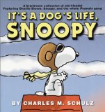 It's a Dog's Life, Snoopy (Peanuts (Ballantine))