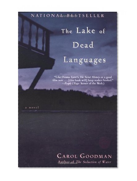 The Lake of Dead Languages (Ballantine Reader's Circle)