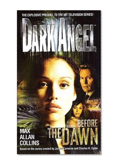 Before the Dawn (Dark Angel)