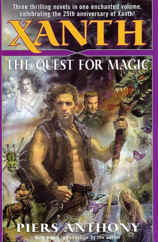 Xanth: The Quest for Magic (A Spell for Chameleon; The Source of Magic; Castle Roogna)