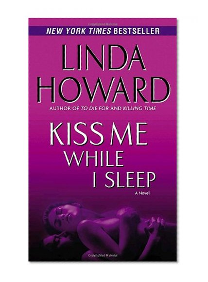 Book Cover Kiss Me While I Sleep: A Novel (CIA Spies)