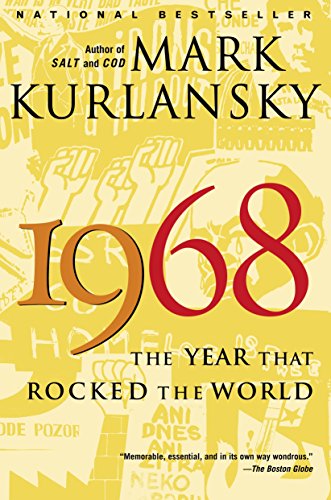 Book Cover 1968: The Year That Rocked the World