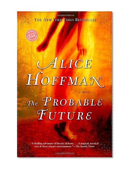 The Probable Future (Ballantine Reader's Circle)