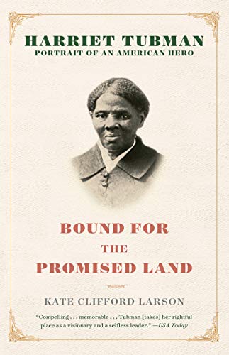 Book Cover Bound for the Promised Land: Harriet Tubman: Portrait of an American Hero