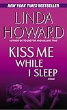 Kiss Me While I Sleep: A Novel (CIA Spies)