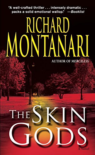 The Skin Gods: A Novel (Jessica Balzano & Kevin Byrne)