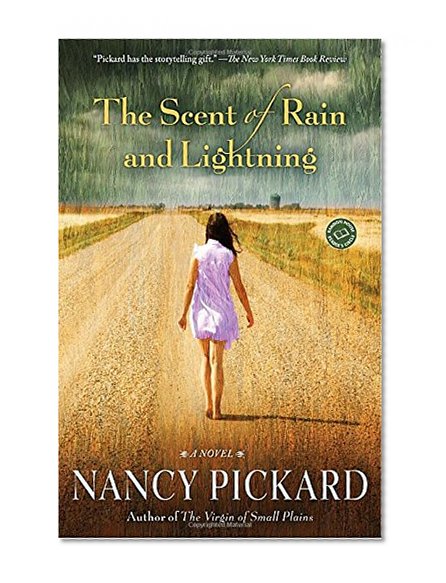 The Scent of Rain and Lightning: A Novel