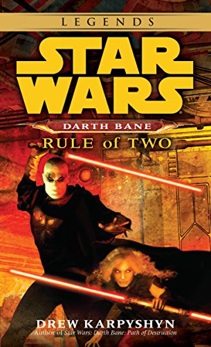 Book Cover Rule of Two (Star Wars: Darth Bane, Book 2)