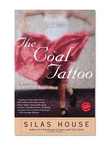 The Coal Tattoo: A Novel