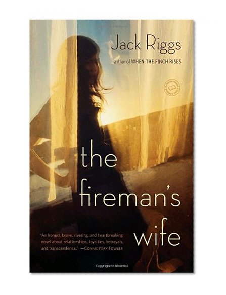 The Fireman's Wife: A Novel