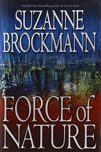 Force of Nature (Troubleshooters, Book 11)