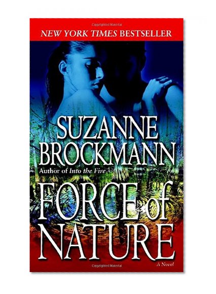 Force of Nature (Troubleshooters, Book 11)