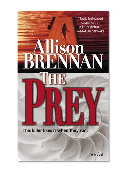 The Prey: A Novel