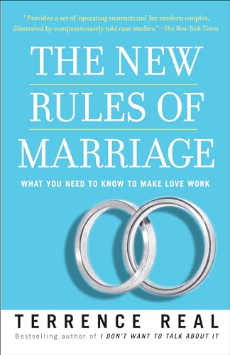 Book Cover The New Rules of Marriage: What You Need to Know to Make Love Work