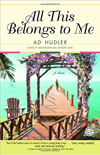 All This Belongs to Me: A Novel