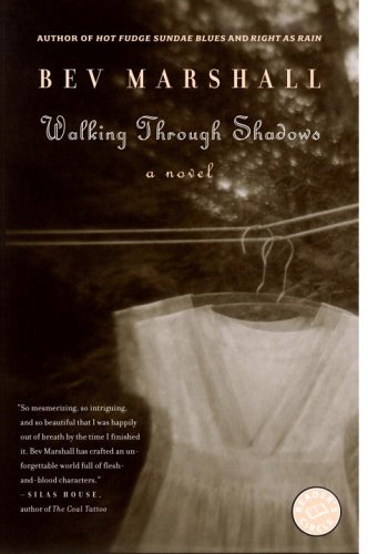 Walking Through Shadows: A Novel