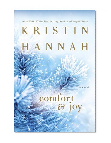 Comfort & Joy: A Novel