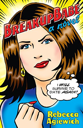 BreakupBabe: A Novel
