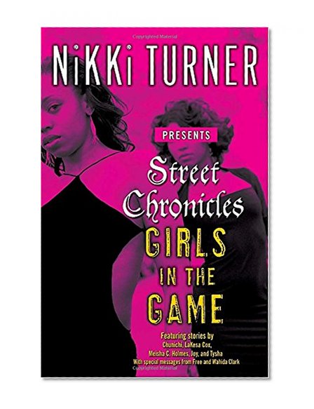Street Chronicles      Girls in the Game