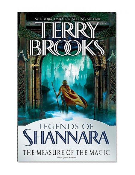 The Measure of the Magic: Legends of Shannara (Pre-Shannara: Legends of Shannara)