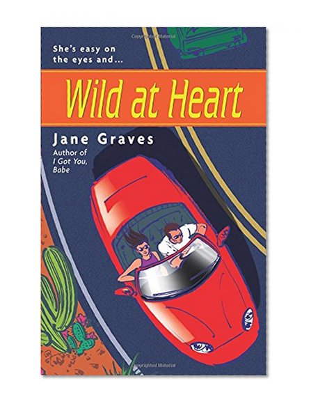 Wild at Heart