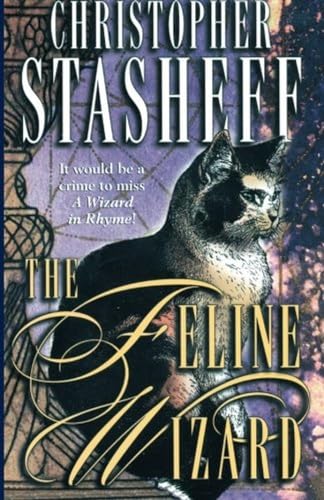 The Feline Wizard (A Wizard in Rhyme)