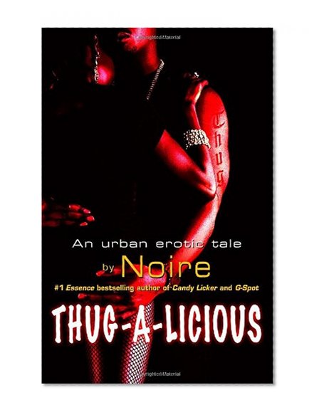 Thug-A-Licious