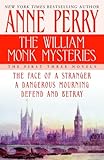 The William Monk Mysteries: The First Three Novels