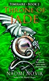 Throne of Jade (Temeraire, Book 2)