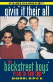 Givin' It Their All: The Backstreet Boys' Rise to the Top