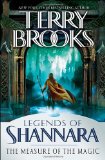 The Measure of the Magic: Legends of Shannara (Pre-Shannara: Legends of Shannara)