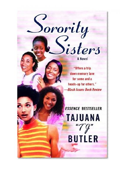 Sorority Sisters: A Novel