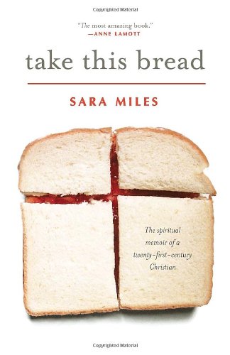 Book Cover Take This Bread: A Radical Conversion