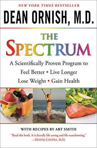 Book Cover The Spectrum: A Scientifically Proven Program to Feel Better, Live Longer, Lose Weight, and Gain Health