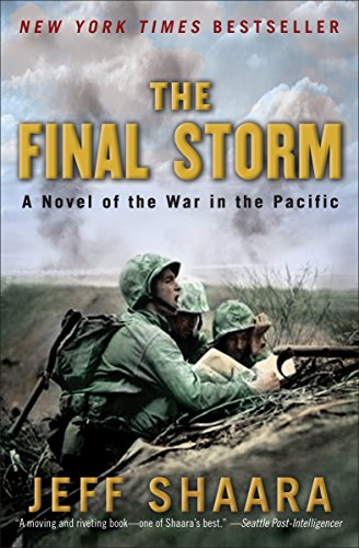 Book Cover The Final Storm: A Novel of the War in the Pacific (World War II)