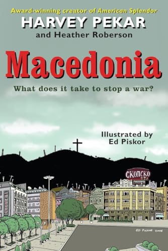 Macedonia: What Does It Take to Stop a War?