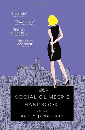 The Social Climber's Handbook: A Novel