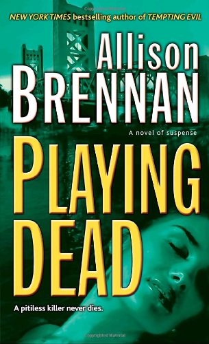 Playing Dead (Prison Break, Book 3)