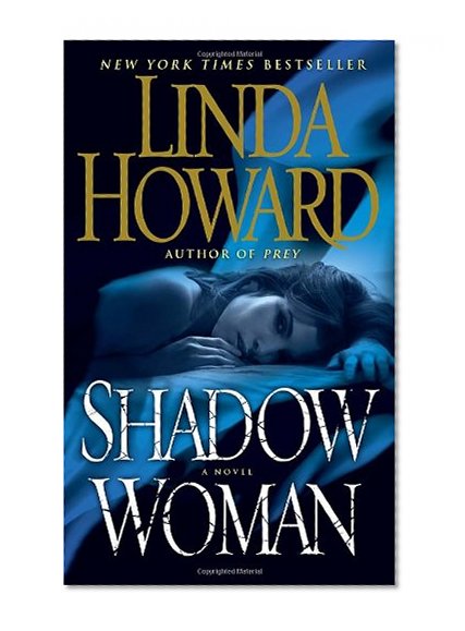 Shadow Woman: A Novel