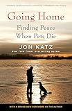 Going Home: Finding Peace When Pets Die